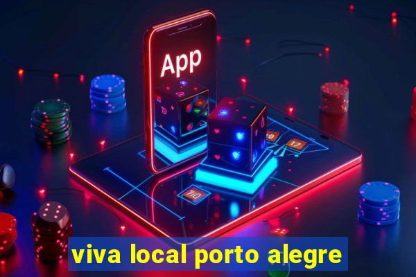 viva local porto alegre